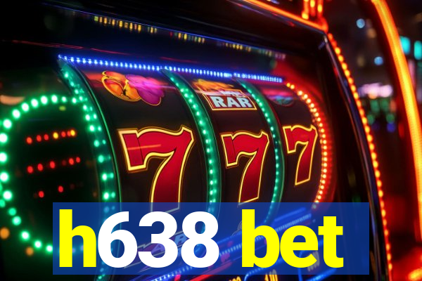 h638 bet